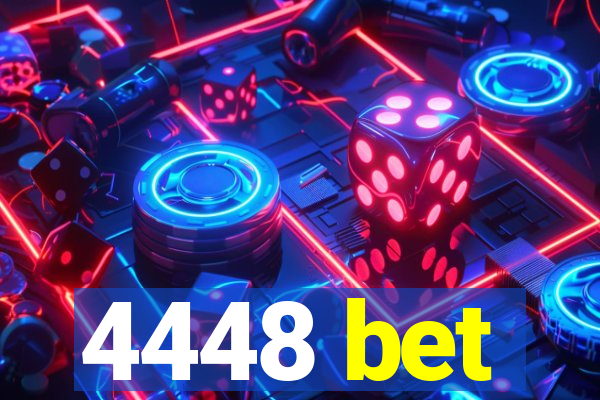 4448 bet